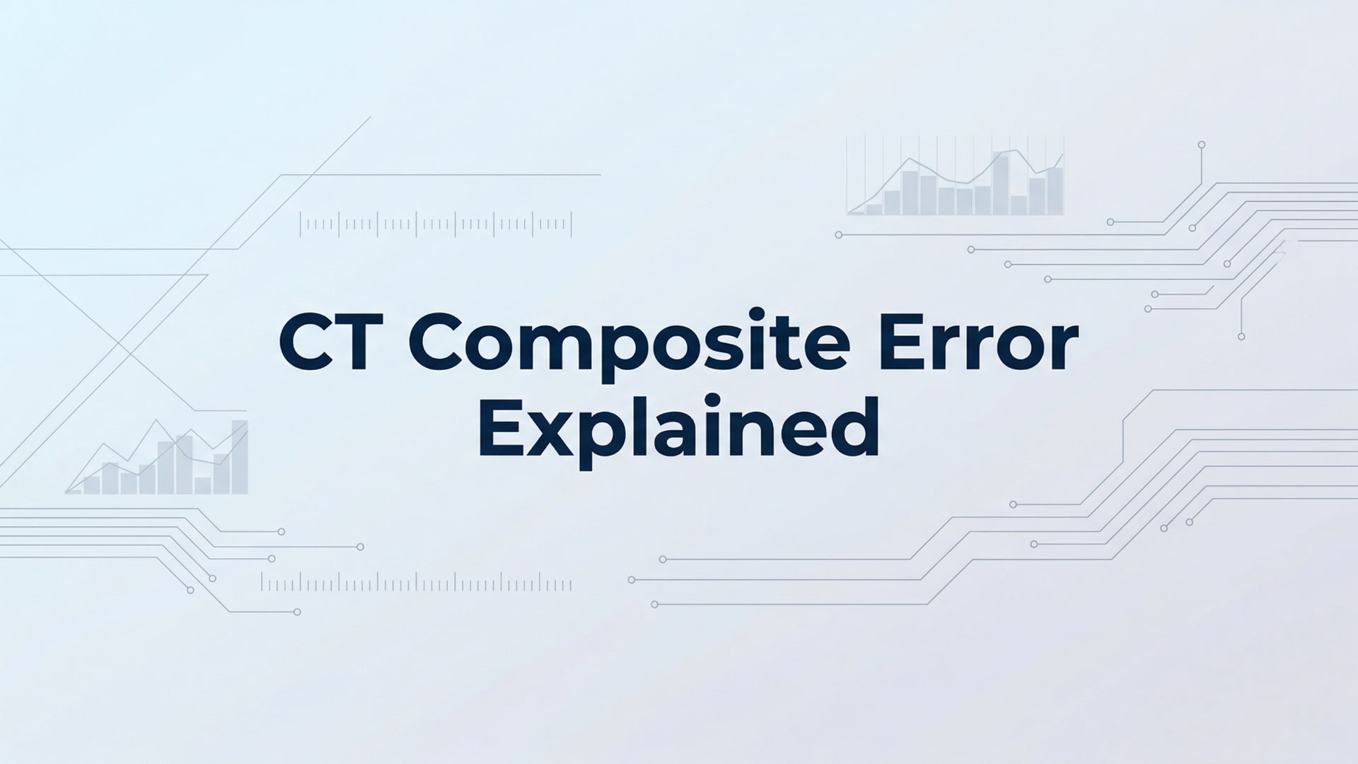 CT Composite Error Explained
