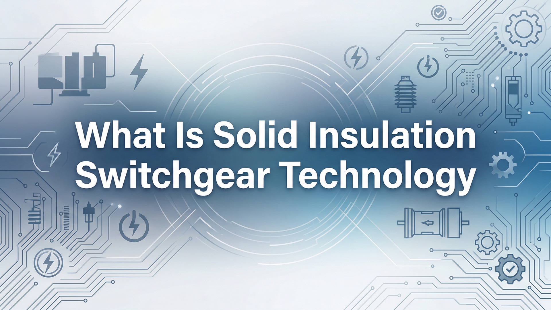 What Is Solid Insulation Switchgear Technology